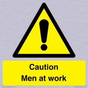 Caution Men at work